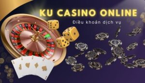 Giới thiệu dịch vụ cung cấp tại nhà cái Ku casino